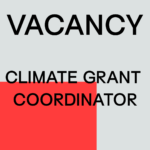 VACANCY Climate Grant Coordinator